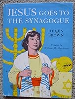 Jesus goes to the synagogue B0007F0IJQ Book Cover