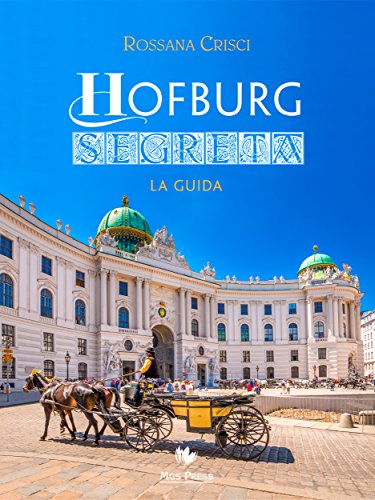 Hofburg Segreta: La guida Hofburg Segreta: La guida