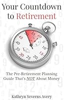 Your Countdown to Retirement 0979914302 Book Cover
