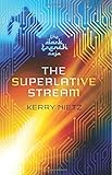 The Superlative Stream (DarkTrench Saga) (Volume 2)
