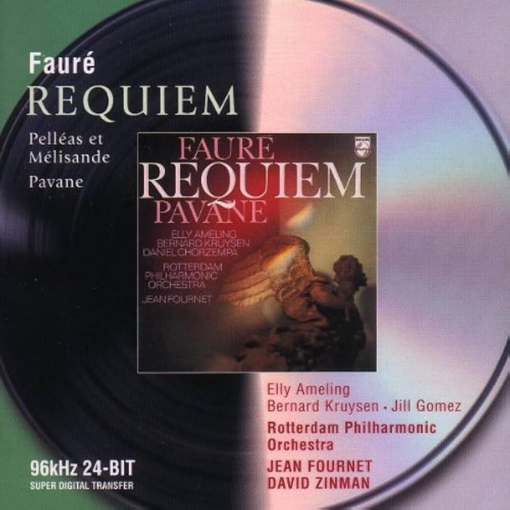 Faure, Gabriel, Jean Fournet, David Zinman, Rotterdam