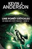 La Saga des Sept Soleils, tome 2 : Une forêt...