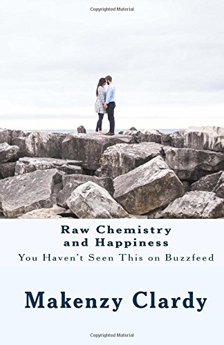 Raw Chemistry and Happiness: You Haven't Seen This on Buzzfeed