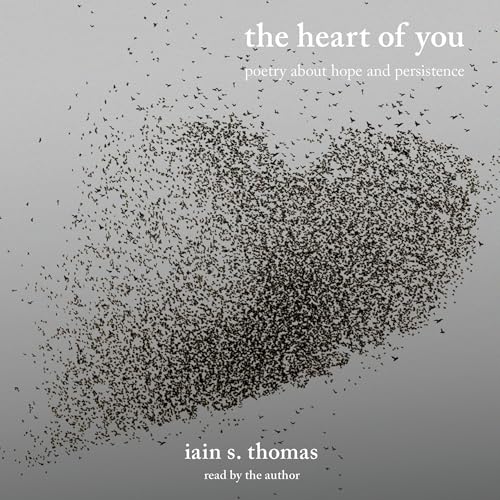 Audiobook: The Heart of You by Iain S. Thomas episode artwork