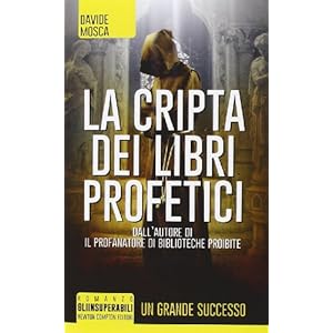 La cripta dei libri profetici