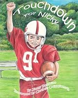 Touchdown For Nicky 1507678150 Book Cover