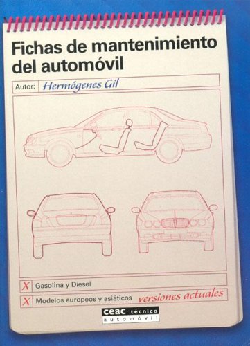 Fichas de Mantenimiento del Automovil (Spanish Edition) Fichas de Mantenimiento del Automovil (Spanish Edition)