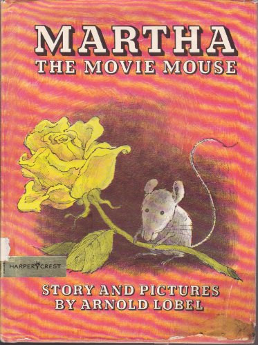 Martha the Movie Mouse 0060239700 Book Cover