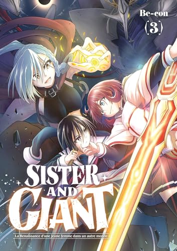 Sister and Giant — Tome 3