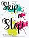 Journal to Accompany Skip a Step: Imparting Wisdom for Young Entrepreneur Minds