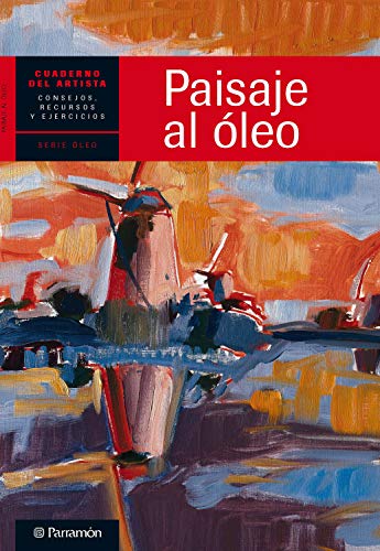 Livres Couvertures de Cuaderno del artista. Paisaje al óleo (Cuadernos del artista) Versión Kindle