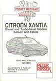 citroen xantia x2  Citroen Xantia: Diesel Models to 1997 (Pocket Mechanic S.)