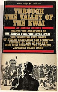 Mass Market Paperback Through the valley of the Kwai Book