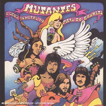 Mutantes E Seus Cometas No Pai [Audio CD] Os Mutantes