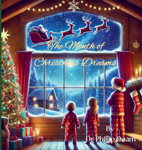 The Month of Christmas Dreams