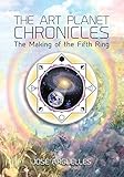 The Art Planet Chronicles: The Making of the Fifth Ring