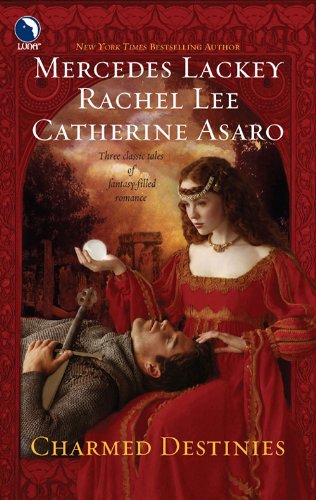 Charmed Destinies (With: Rachel Lee,Catherine Asaro)