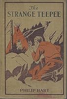 The Strange Teepee B000NWQ0R2 Book Cover