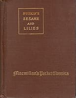 Sesame and Lilies and the King of the Golden River B003IYQQ4Y Book Cover
