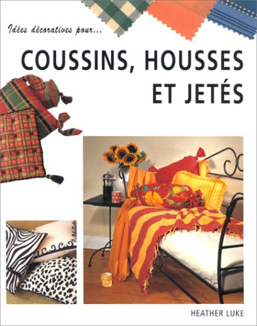Idées décoratives pour... coussins, housses et jetés