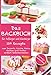 Das Backbuch für Anfänger und Einsteiger: 120 Rezepte zum Desserts, Liköre, Kekse, Kuchen und Torten einfach Selberherstellen inkl.alternativ zuckerfrei