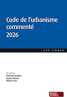 Code de l'urbanisme commenté 2026