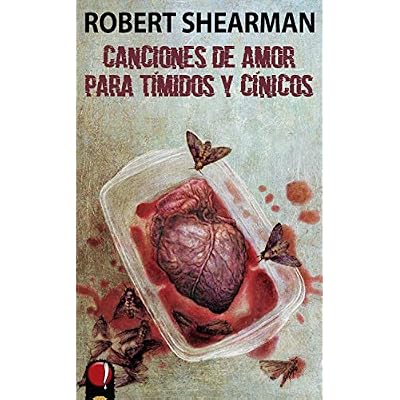 Canciones de amor para t&iacute;midos y c&iacute;nicos