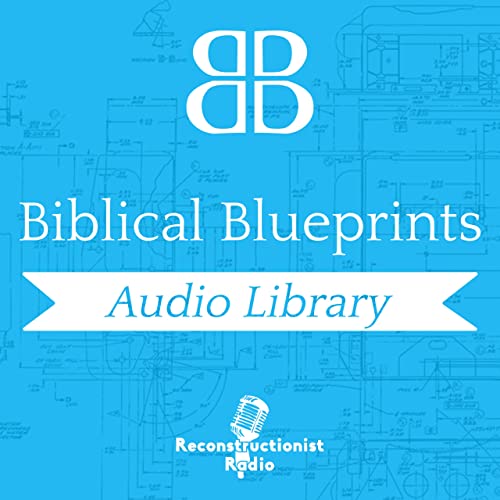 『Biblical Blueprints | Dr. Phillip Kayser』のカバーアート