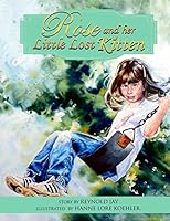 Rose and her Little Lost Kitten 1505373697 Book Cover