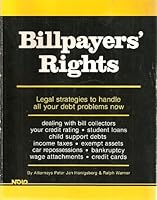 Billpayers' Rights (Nolo Press Self-Help Law Book) 0873370252 Book Cover