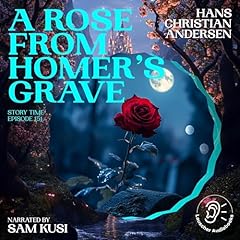 A Rose from Homer's Grave cover art
