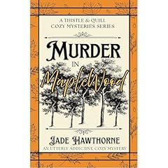 Murder in Maplewood Audiobook By Jade Hawthorne cover art