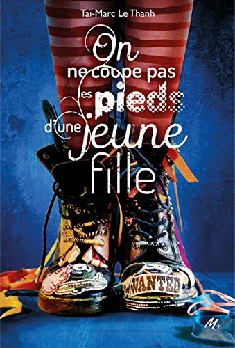 Télécharger On ne coupe pas les pieds d’une jeune fille (Médium +) Gratuit