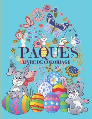 PÂQUES: Livre de coloriage pour les enfants de 4 à