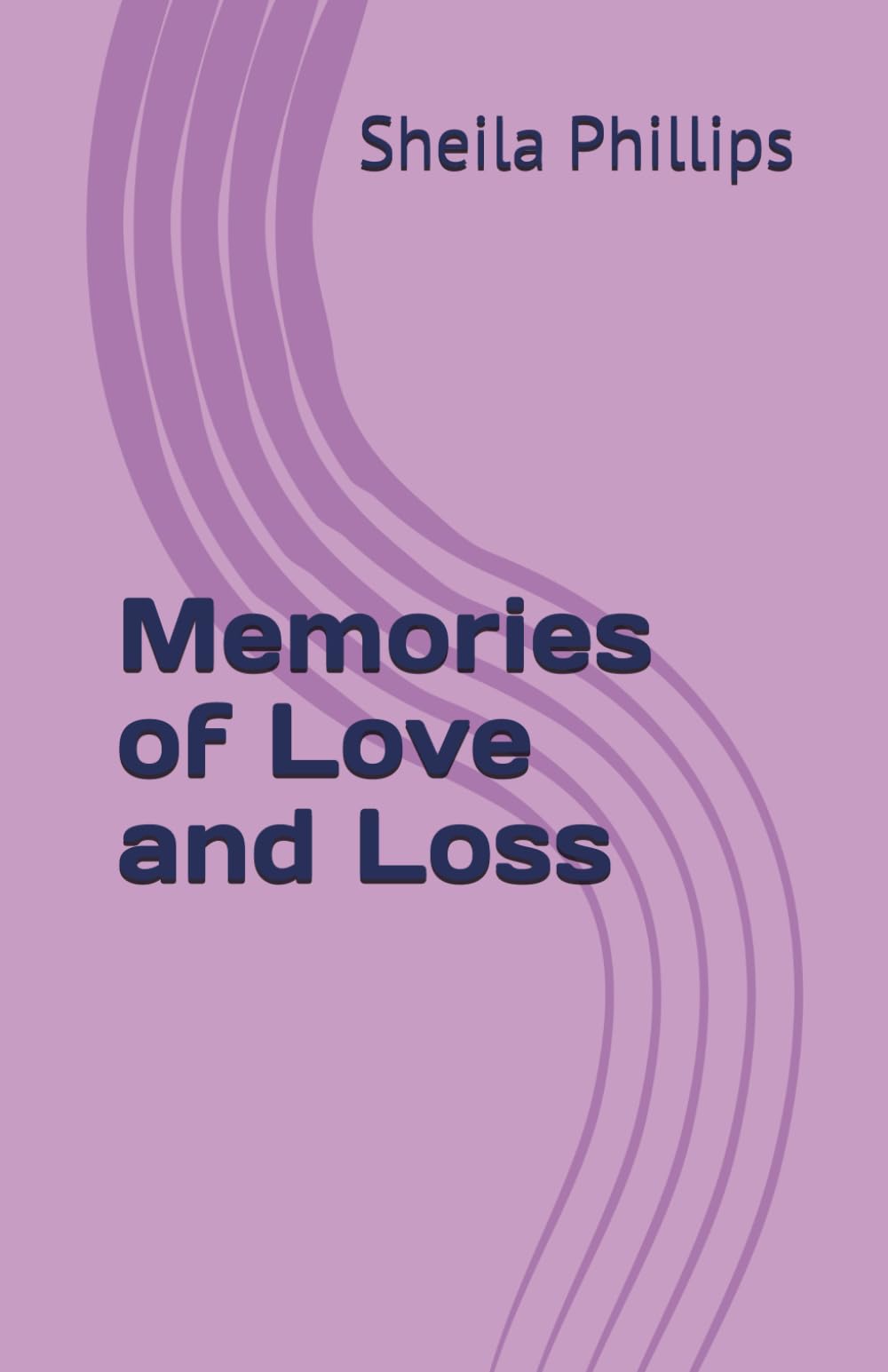Memories of Love and Loss