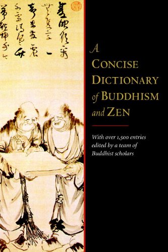 A Concise Dictionary of Buddhism and Zen      Paperback – Bargain Price, May 11, 2010