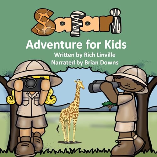 Safari Adventure for Kids by Rich Linville episode artwork
