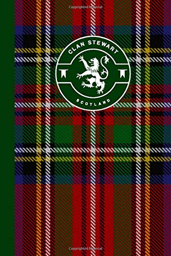 Royal Stewart Clan Scottish Tartan Plaid Journal: Scotland Travel Notebook Celtic Gift
