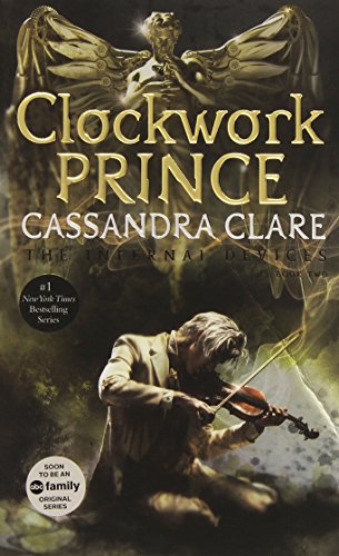 The Infernal Devices, the Complete Collection (Boxed Set): Clockwork Angel; Clockwork Prince; Clockwork Princess