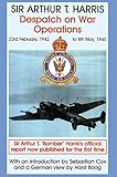  Despatch on War Operations: 23rd February 1942 to 8th May 1945 (Studies in Air Power)