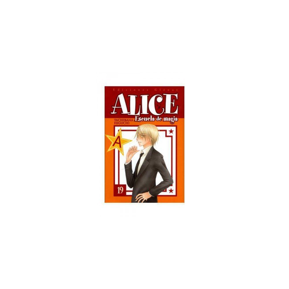 Alice Escuela de magia 19 (Shojo Manga)