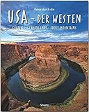 Reise durch die USA - Der Westen: Ein Bildband mit über 190 Bildern auf 140 Seiten - STÜRTZ-Verlag