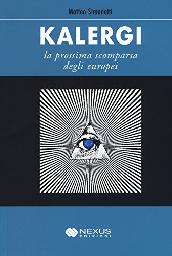 Kalergi. La prossima scomparsa degli europe