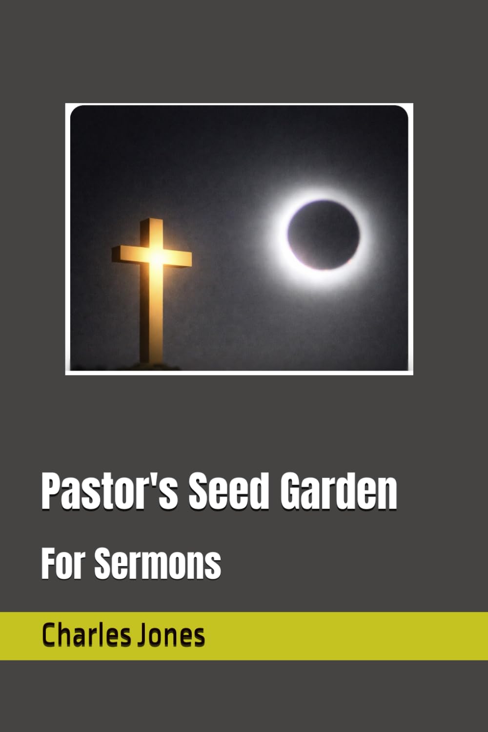 Pastor's Seed Garden For Sermons