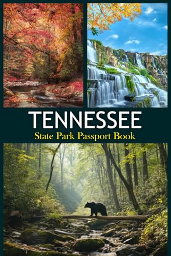 Independently Published Christina, Alice Tennessee State Park Passport Book: Explore 109 Natural Wonders Must Experiences For Your Ultimate Bucket List cover