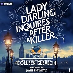 Lady Darling Inquires After a Killer Audiobook By Colleen Gleason cover art