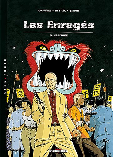 Les Enragés, tome 5 : Héritage Les Enragés, tome 5 : Héritage