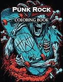  Punk Rock Coloring Book: Get Creative and Relax with Our Coloring Book Collection In 110 Punk Rock Coloring Pages