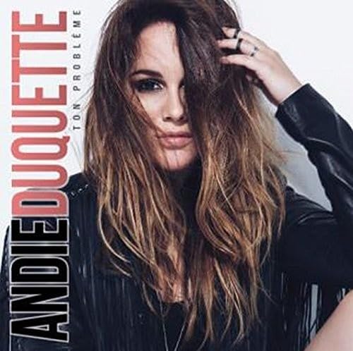 Ton problème [Audio CD] Duquette, Andie