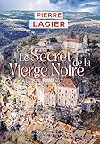  Le Secret de la Vierge noire